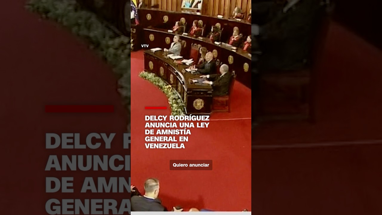 Delcy Rodr&iacute;guez anuncia una ley de amnist&iacute;a general en Venezuela
