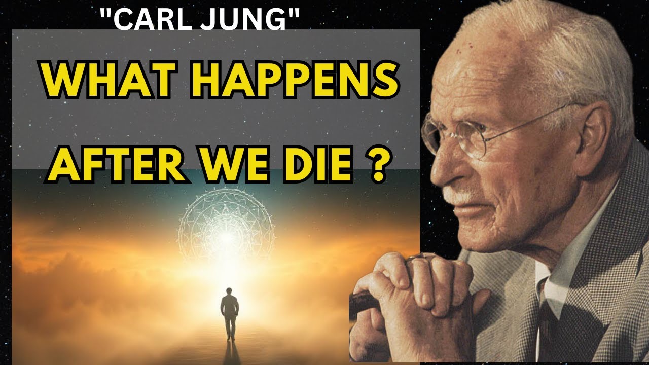 “What Happens After We Die | Carl Jung on Life After Death”