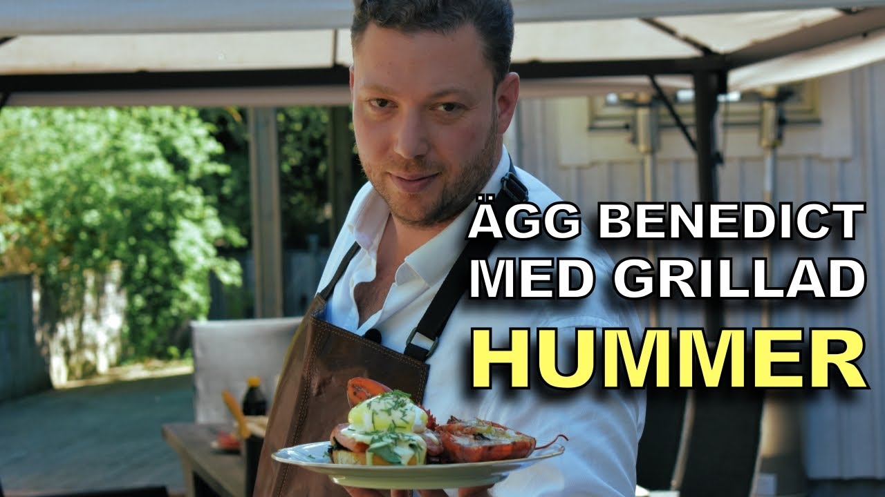 LYXIG STUDENTBRUNCH - ÄGG BENEDICT MED GRILLAD HUMMER