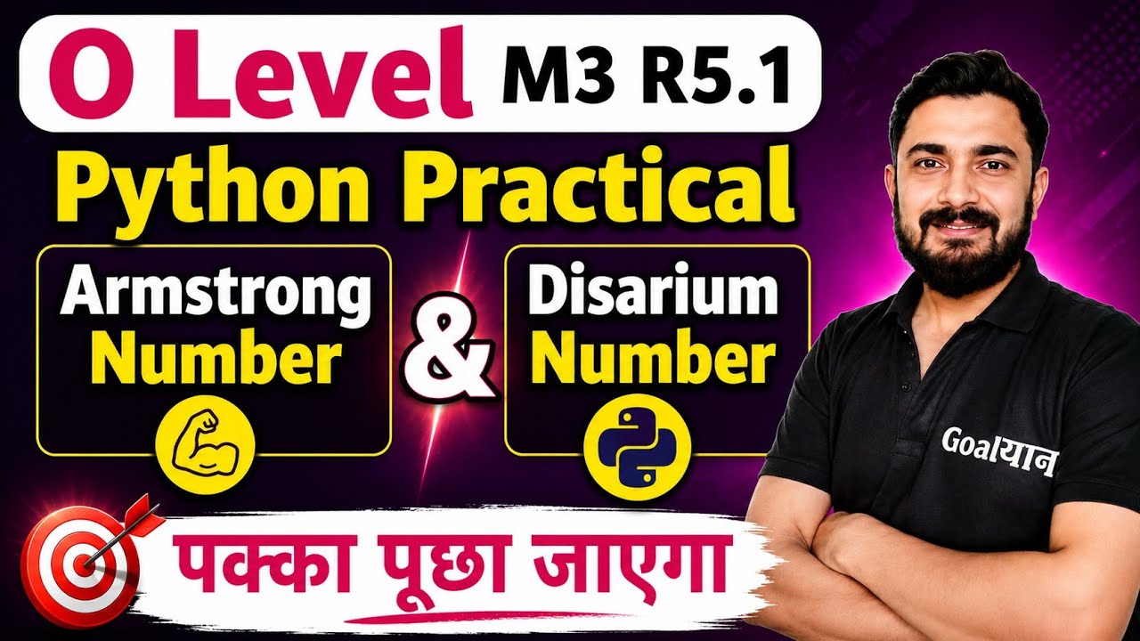 O Level M3 R5 Python Practical | Armstrong Number & Disarium Number 