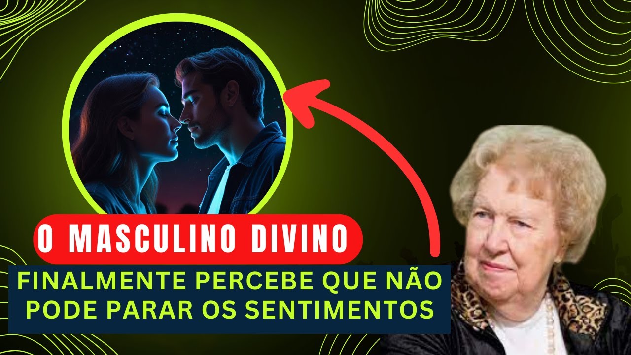 6 Sinais que o DIVINO MASCULINO Finalmente Percebe que Não Pode Parar  os Sentimentos🔥Dolores Cannon