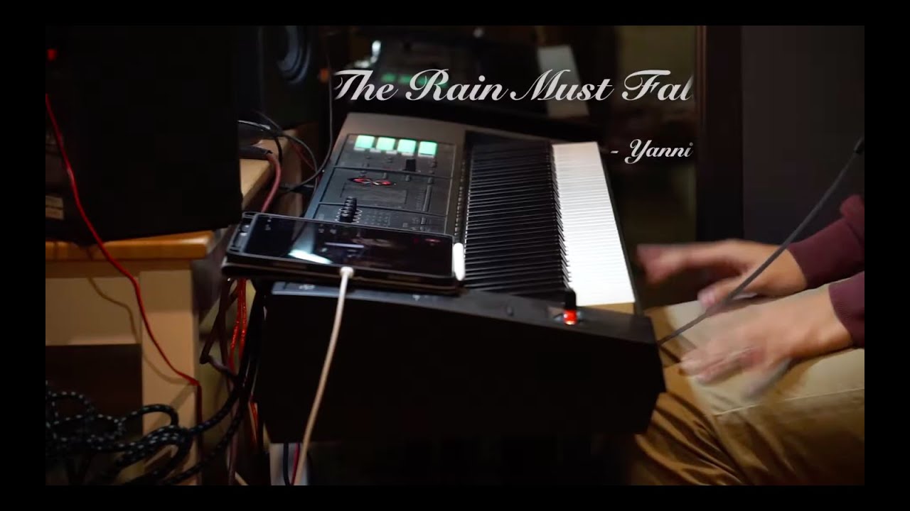 The Rain must Fall (Cover Yanni)