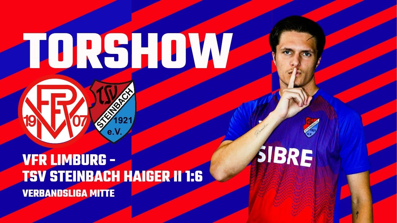 Torshow VfR Limburg - TSV Steinbach Haiger 1:6 #verbandsliga #tore 