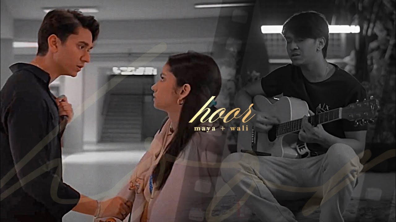 • hoor | maya & wali - parwarish vm
