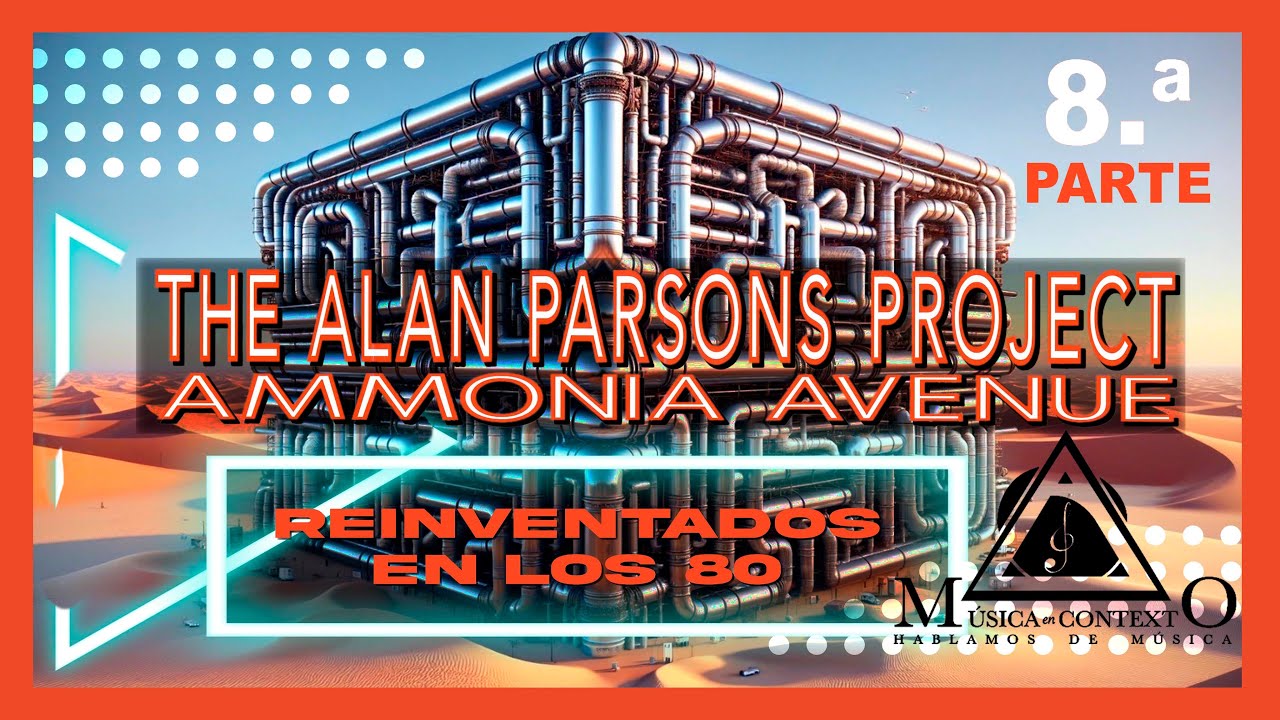 Ammonia Avenue: Alan Parsons Project reinventados en los 80