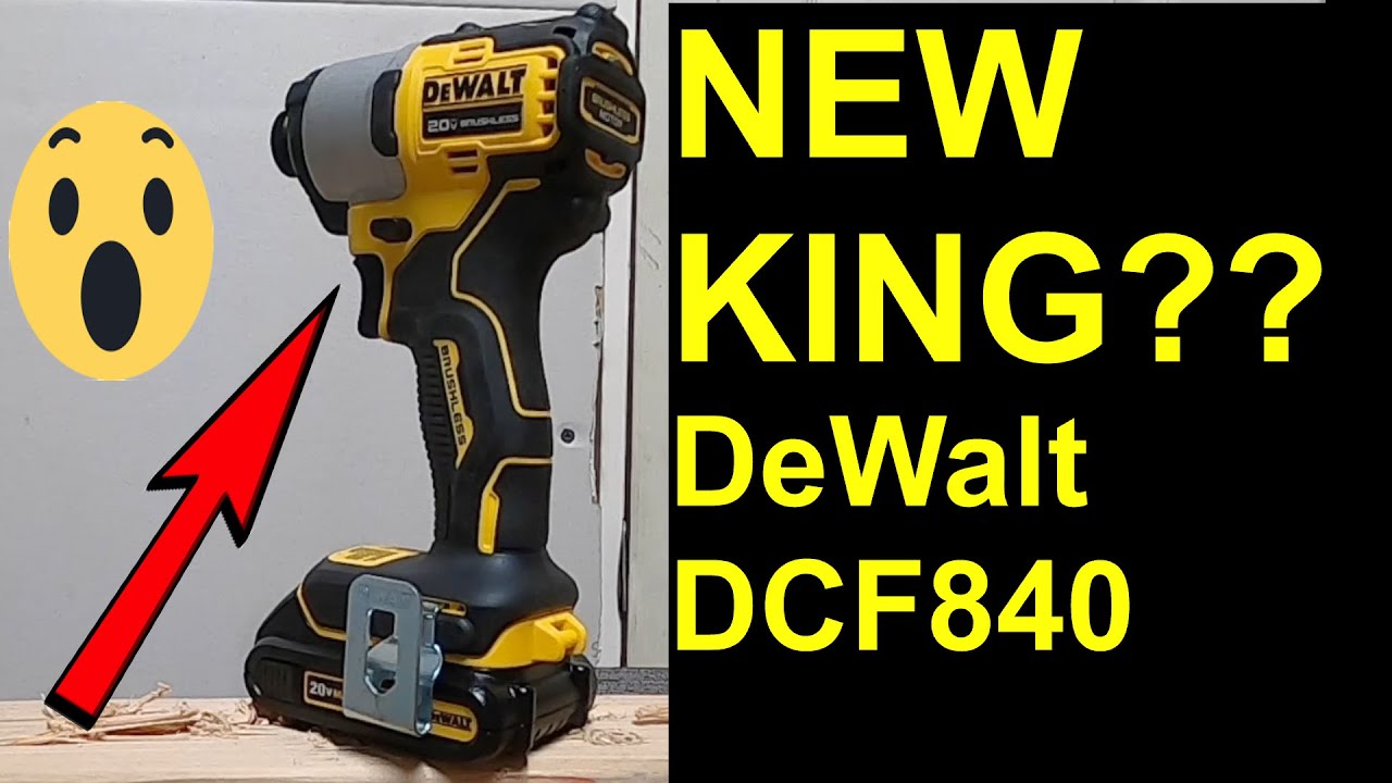 NEW KING? 👑 DeWalt 20V MAX Impact Driver DCF840
