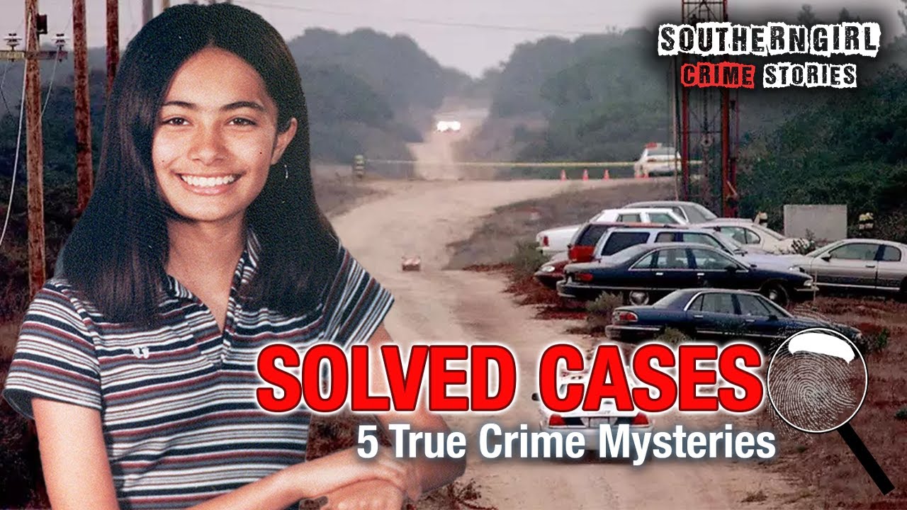 5 Solved True Crime Cases