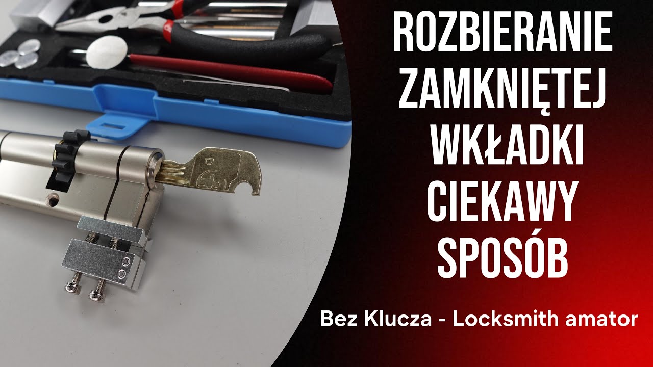 72.Kolejny ciekawy spos&oacute;b na rozebranie wkładki. @BezKlucza