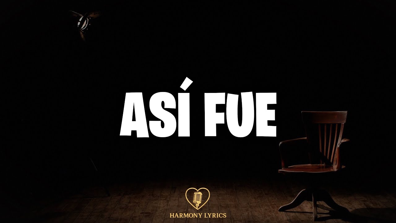 Juan Gabriel - Así Fue (Letra)