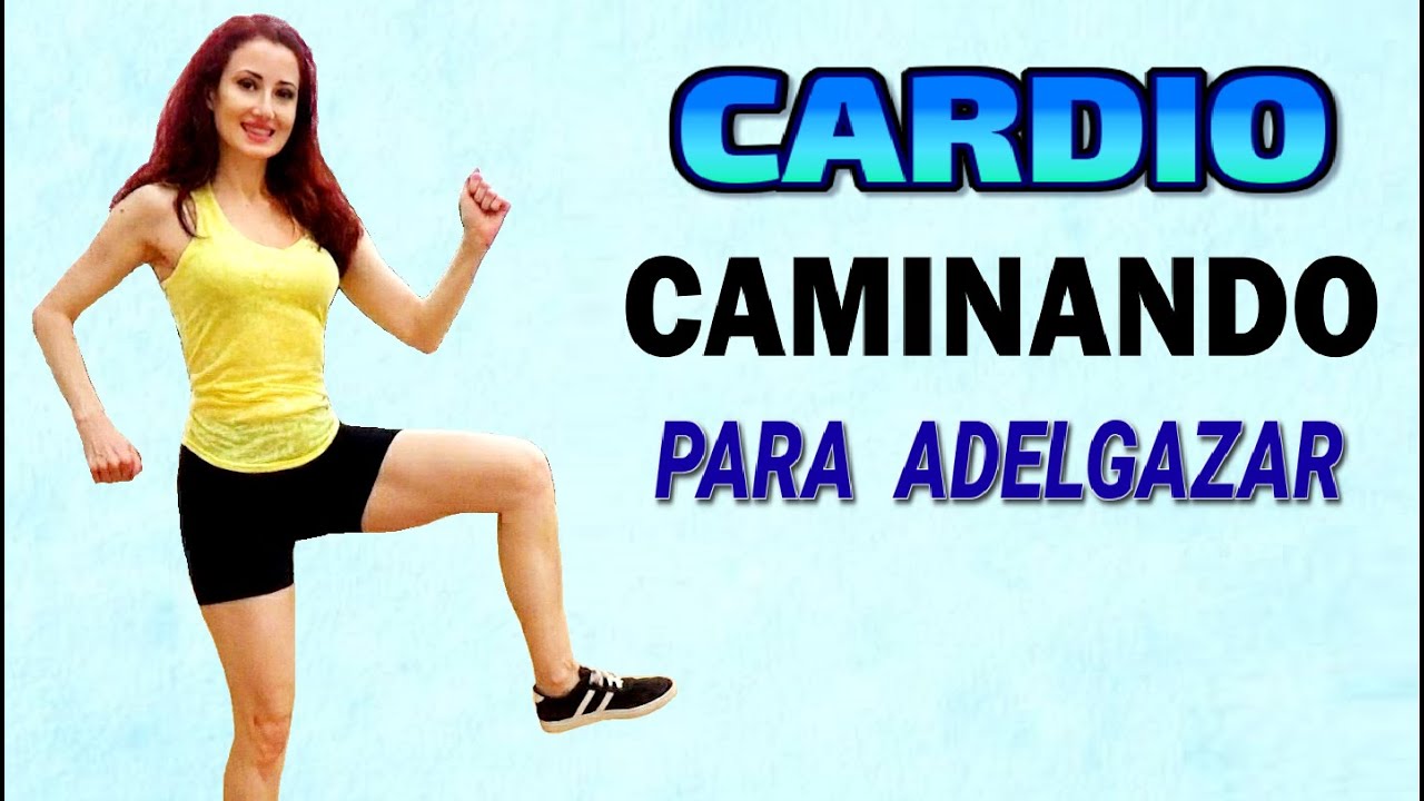 CARDIO CAMINANDO EN CASA PARA PERDER PESO Y REDUCIR CINTURA
