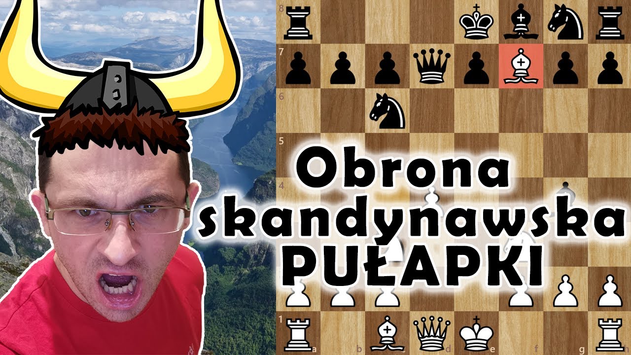 Obrona skandynawska || Jak grać przeciwko wikingowi?