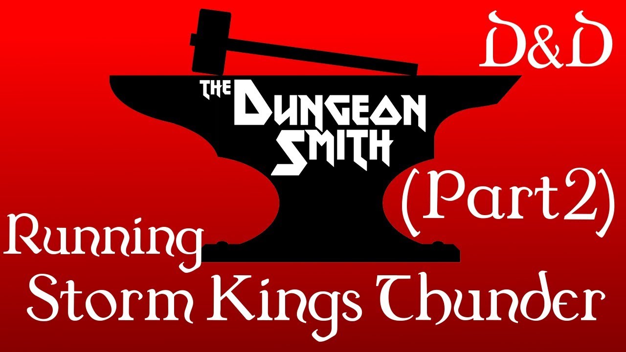 Running Storm Kings Thunder (Part 2) Bryn Shander and Icewind Dale