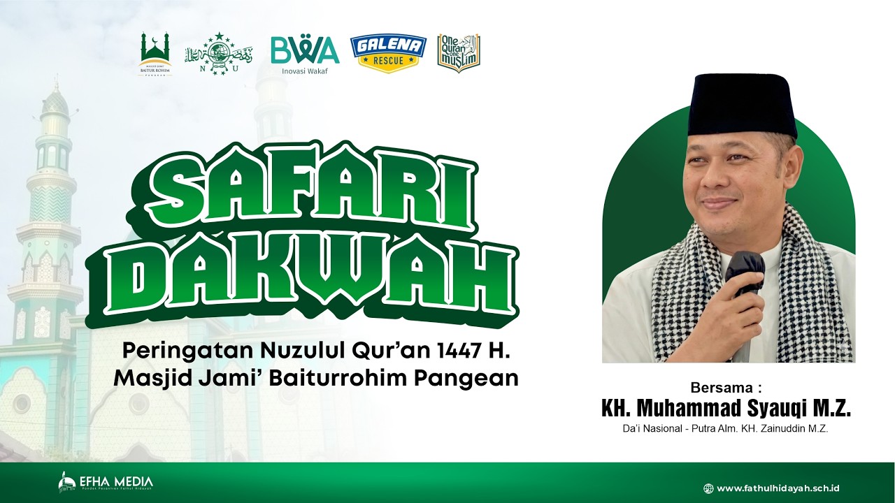PERINGATAN NUZULUL QUR'AN DI MASJID JAMI' BAITUR ROHIM BERSAMA KH. MUHAMMAD SYAUQI, M.Z.