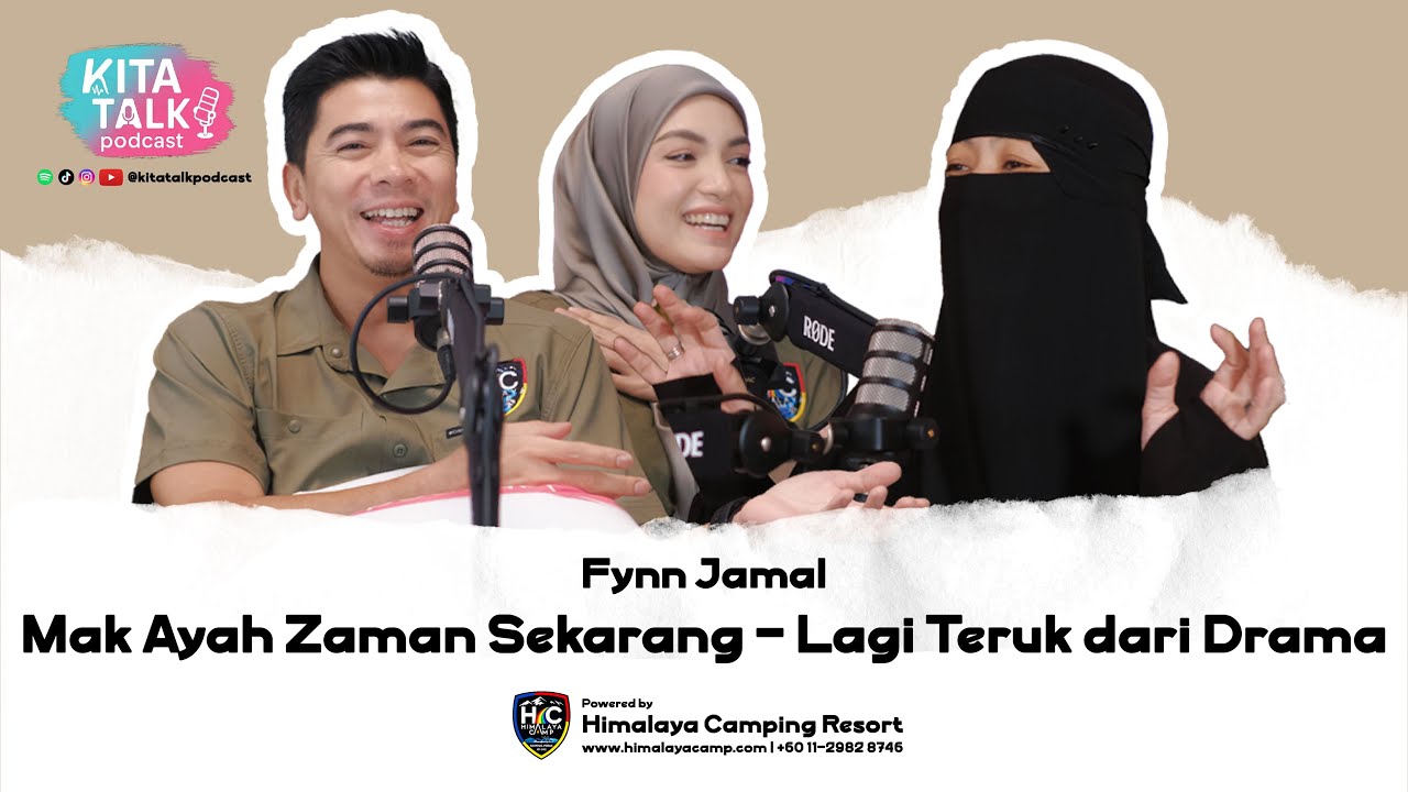 Episod 4: Fynn Jamal | Mak Ayah Sekarang - Lagi Teruk dari Drama
