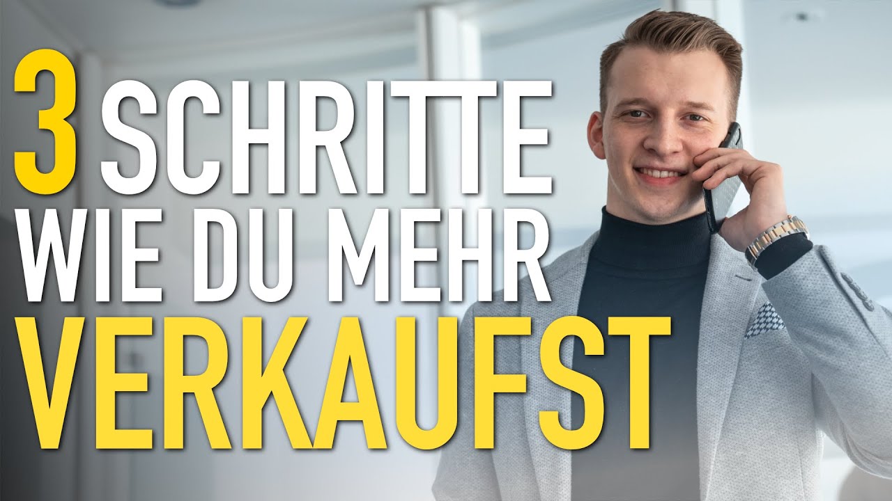 3 Schritte wie du mehr verkaufst als Coach & Berater
