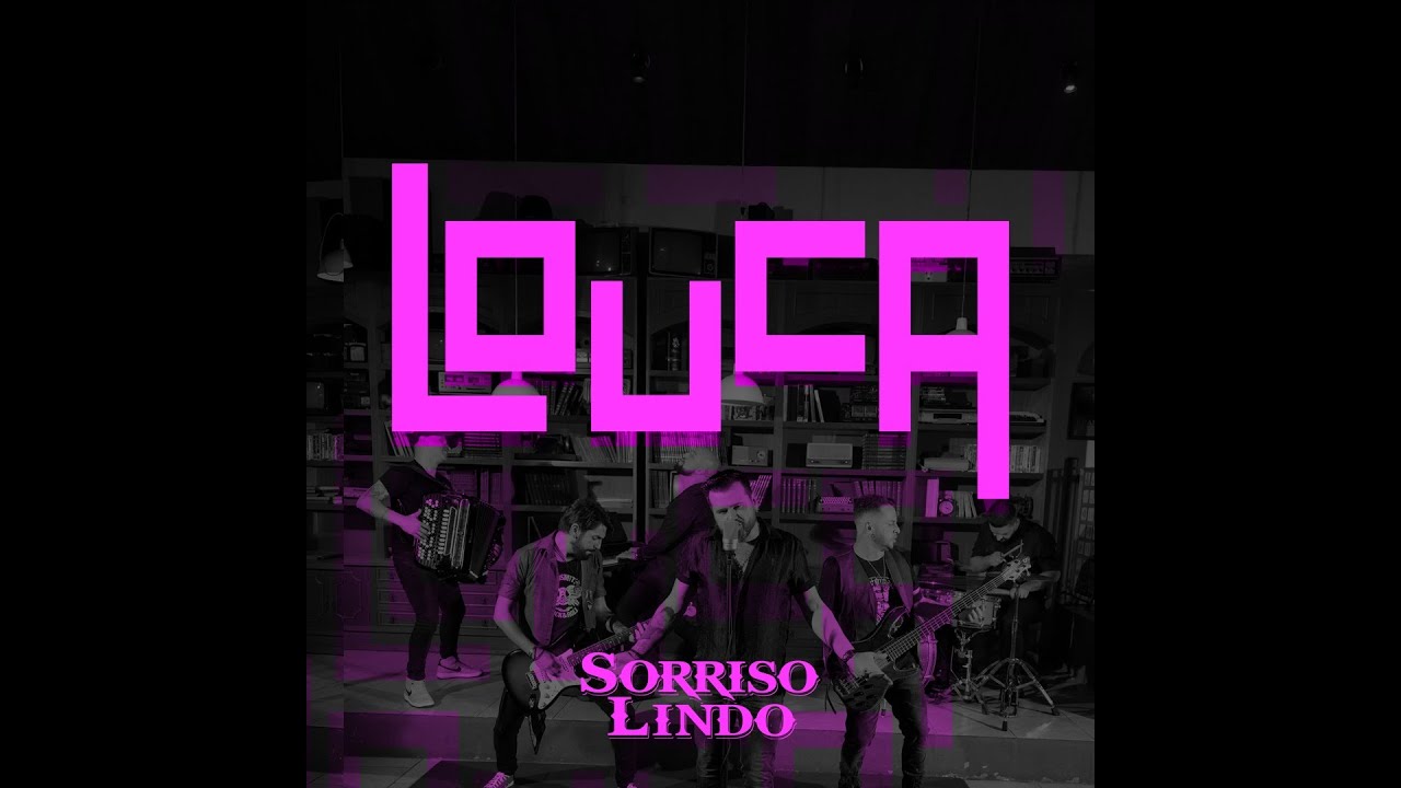 LOUCA - Single SORRISO LINDO