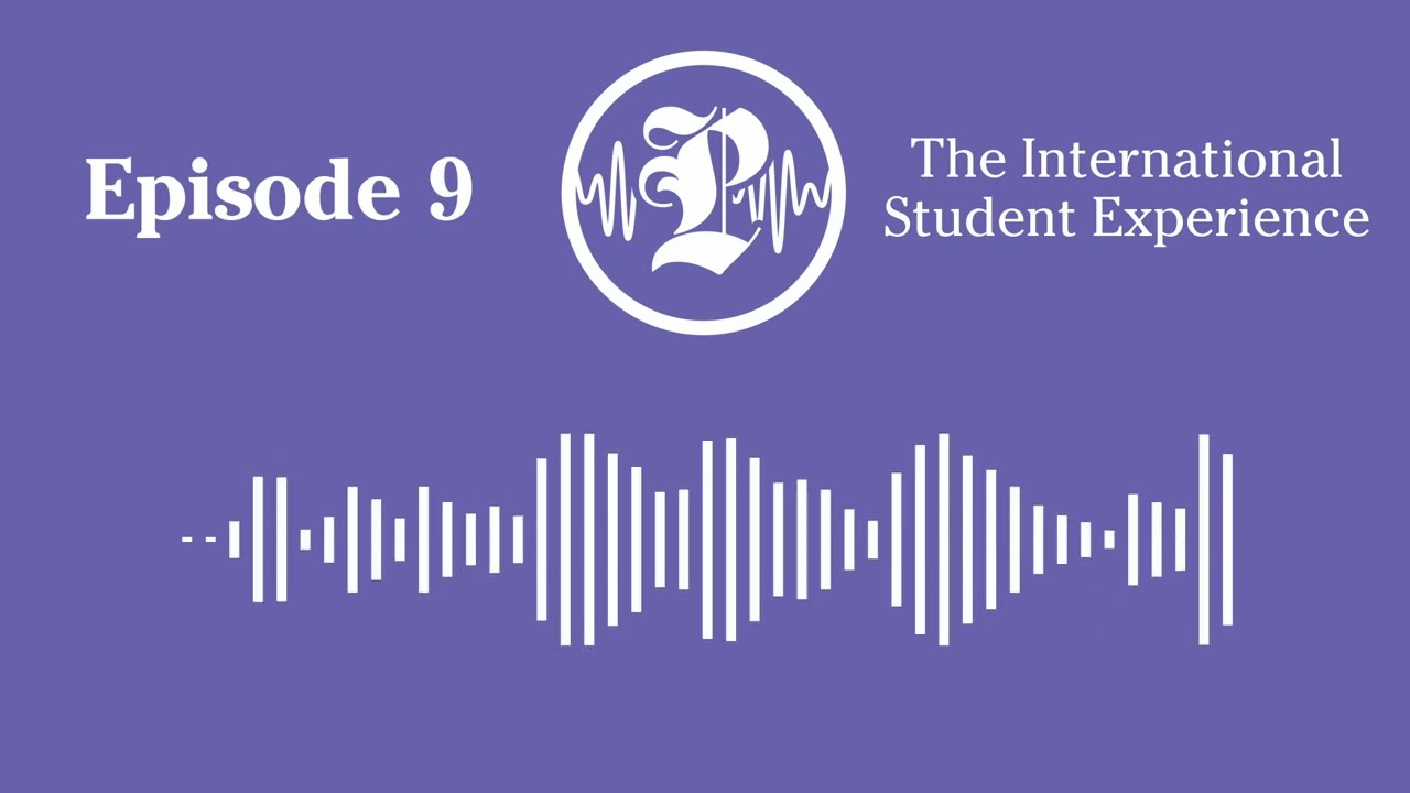 The International Student Experience | Commentary Podcast Ep. 9