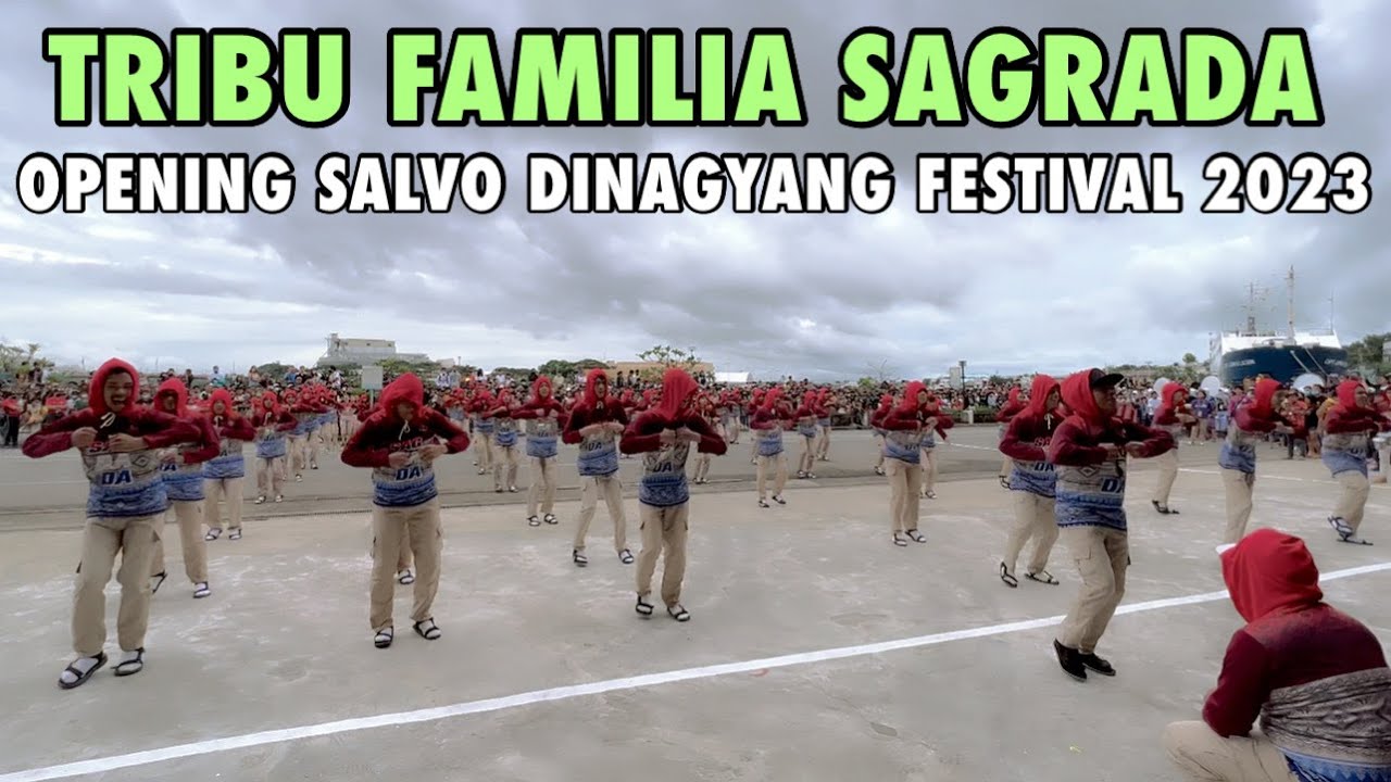 TRIBU FAMILIA SAGRADA - OPENING SALVO DINAGYANG FESTIVAL 2023 #dinagyang2023  #iloilocity