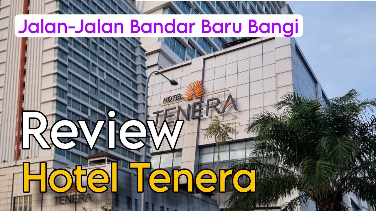 Tenera Hotel Bandar Baru Bangi