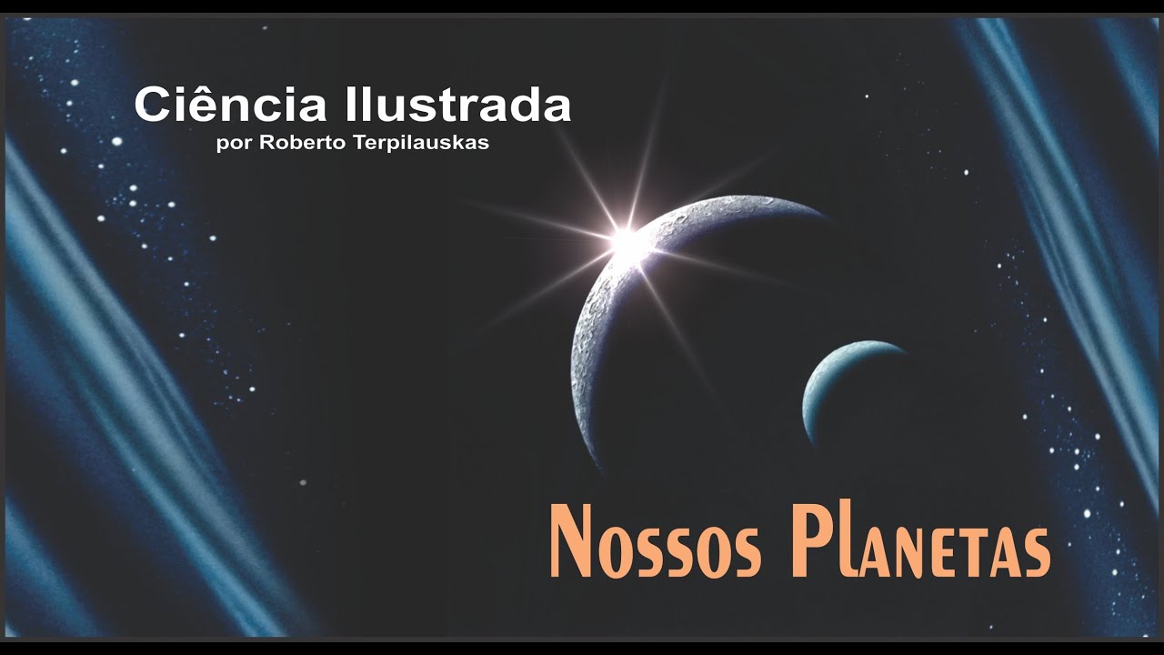 COLE&Ccedil;&Atilde;O CI&Ecirc;NCIA ILUSTRADA - NOSSOS PLANETAS