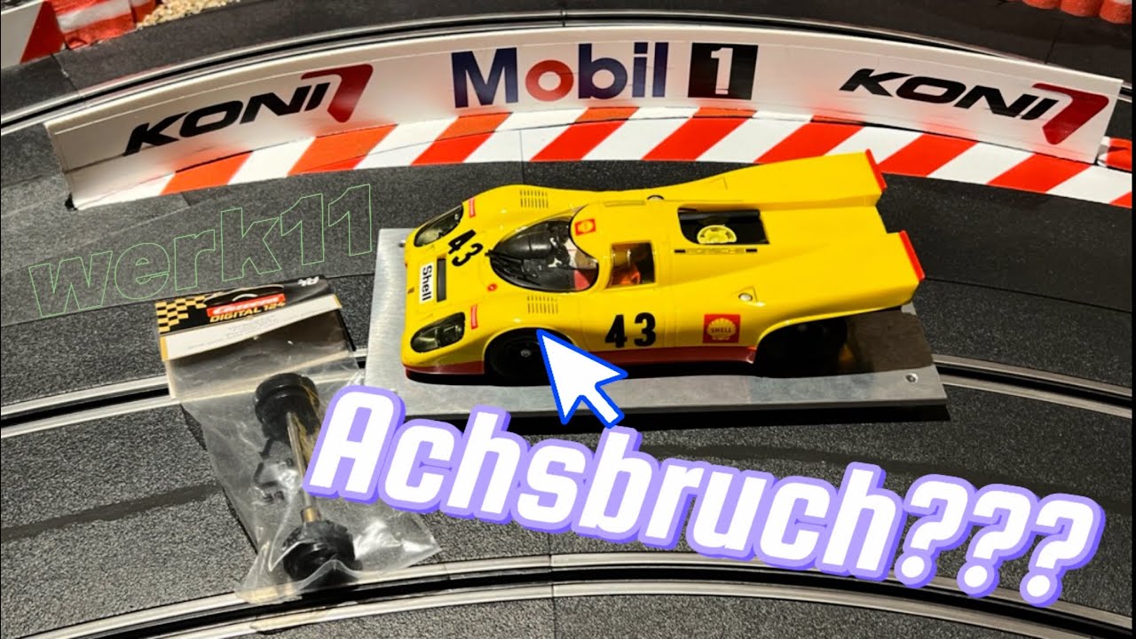 Achsbruch Porsche 917K - Wird das Problem behoben? Carrera Digital 1:24 Felgen laufen nicht rund