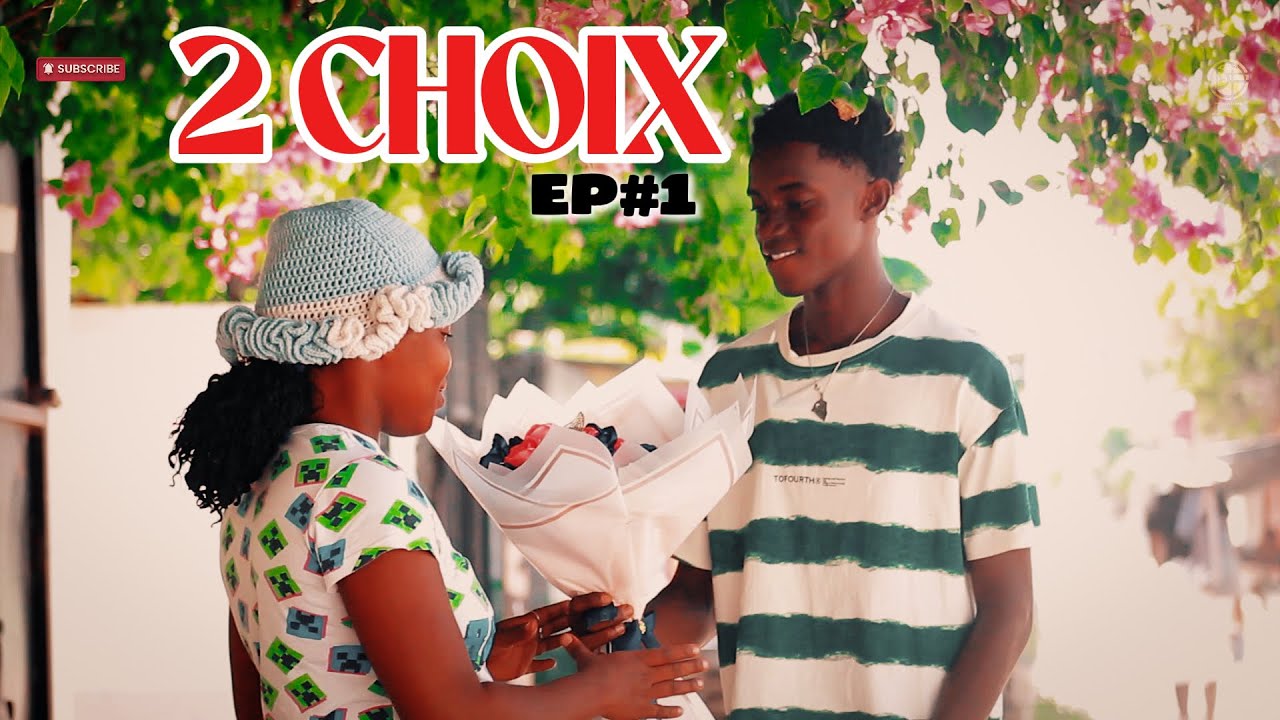 2 CHOIX &bull; EP#1 &bull; (Full_Mini_Serie Ha&iuml;tien )