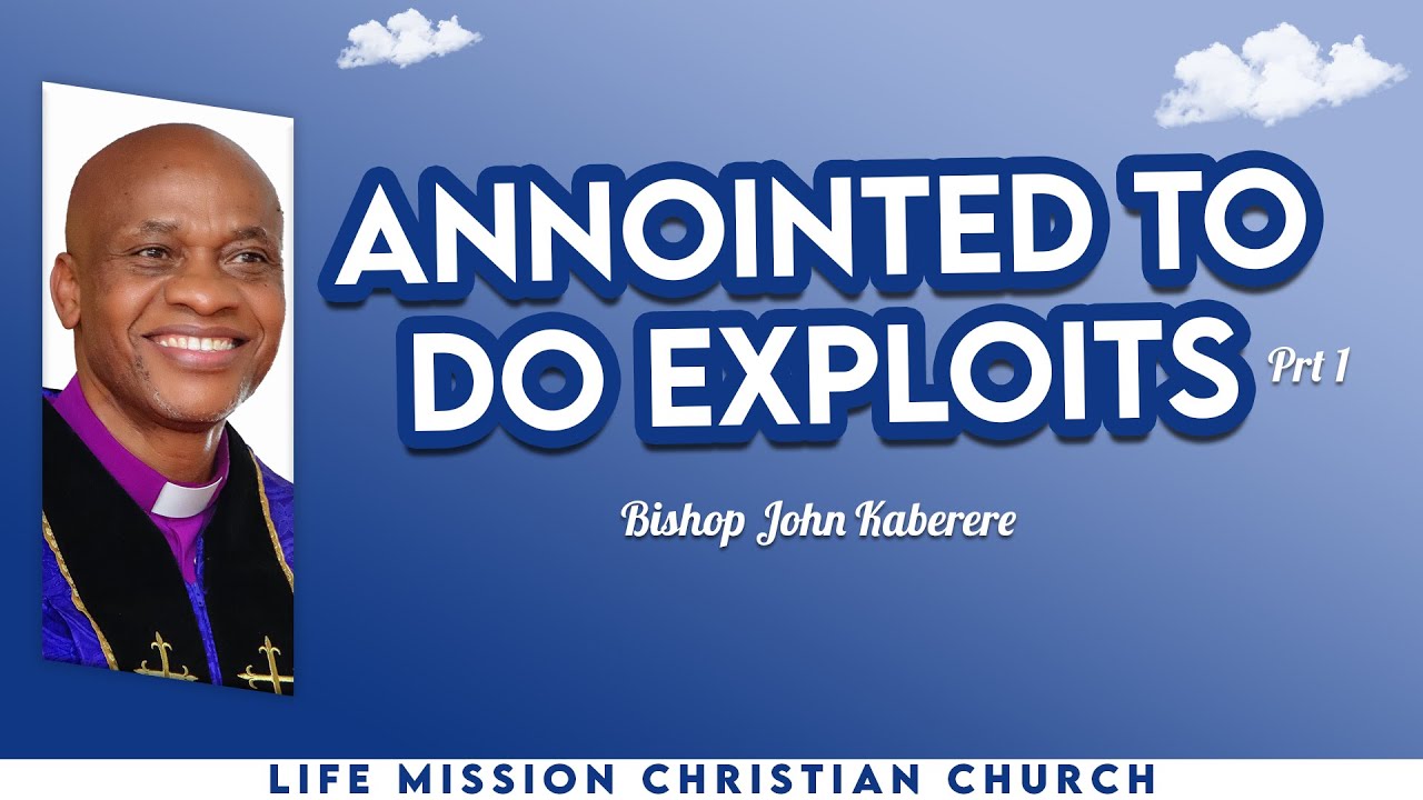 ANNOINTED TO DO EXPLOITS Prt 2