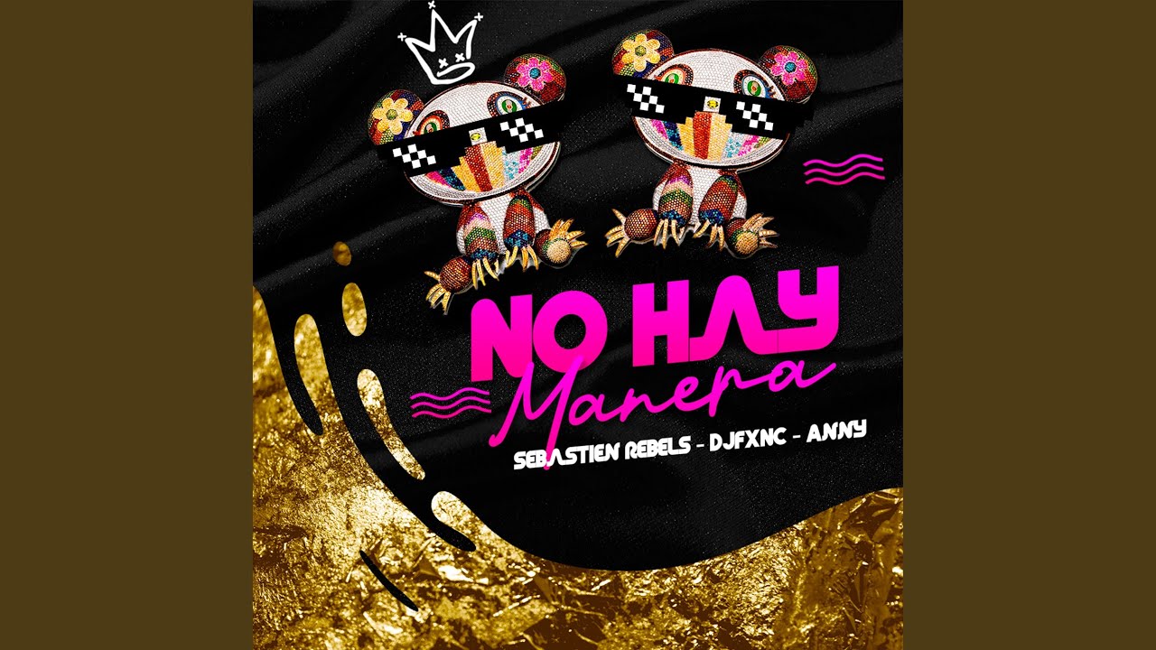 No Hay Manera