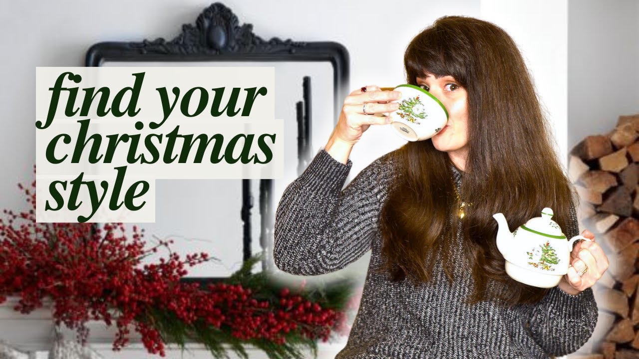 How to Find YOUR Christmas Design Style