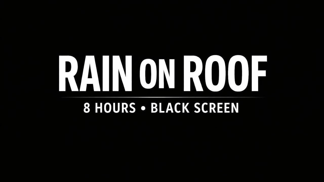 Rain on Roof Sounds for Sleep (8 Hours) 🌧️ | Black Screen (No Ads)