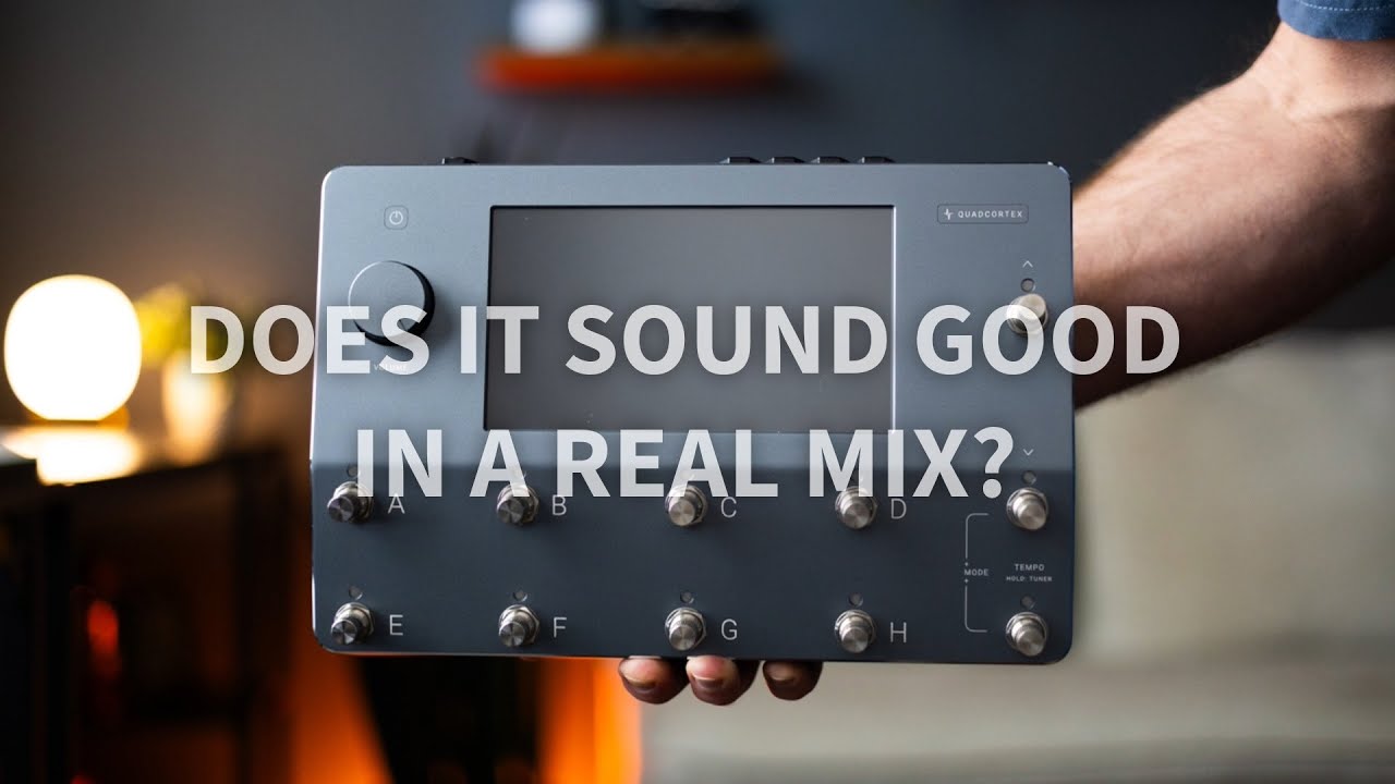 Quad Cortex | Does it Sound Good in a Mix? Original Song