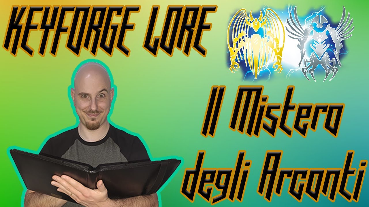 IL MISTERO DEGLI ARCONTI - [Keyforge Lore #2]