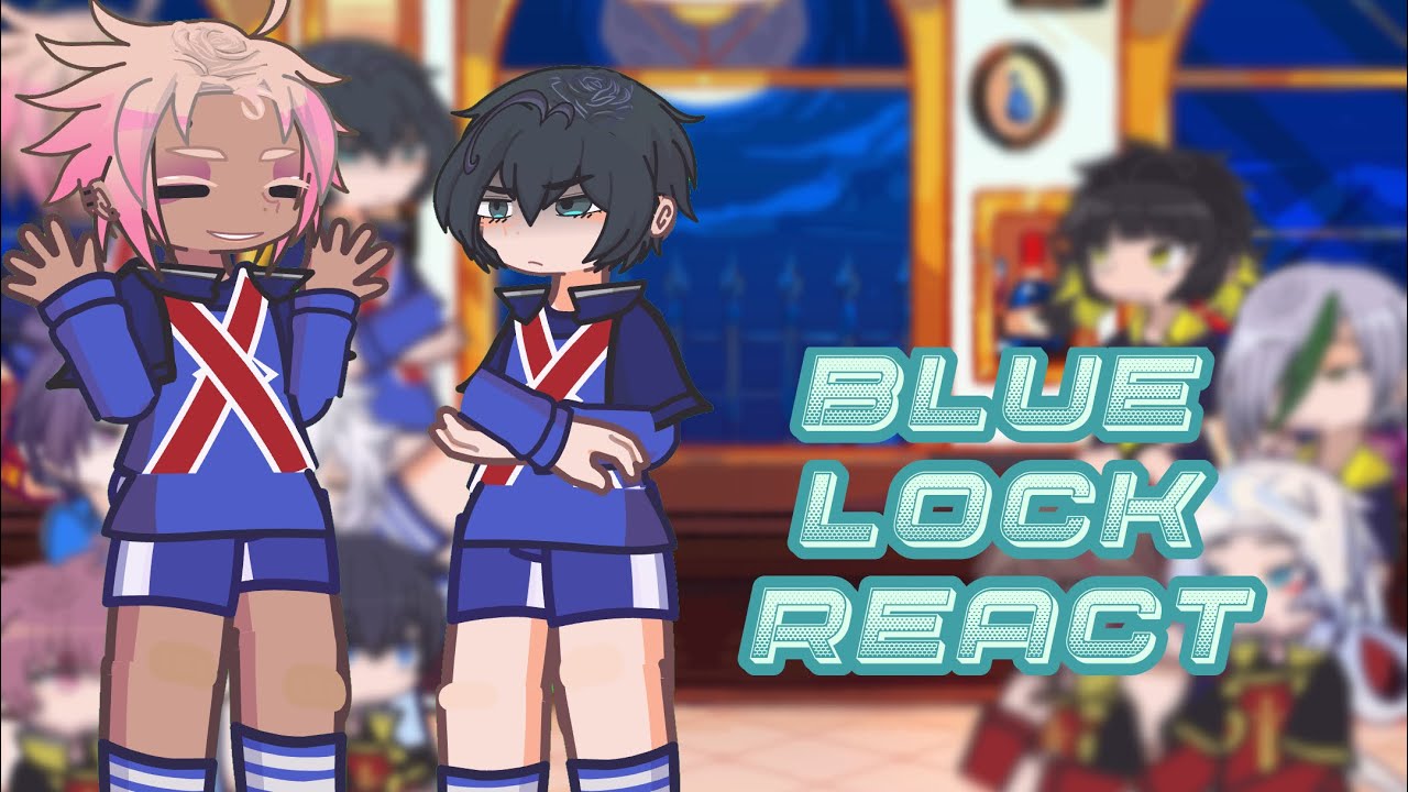 [ Blue Lock react to themselves ] 2X speed!