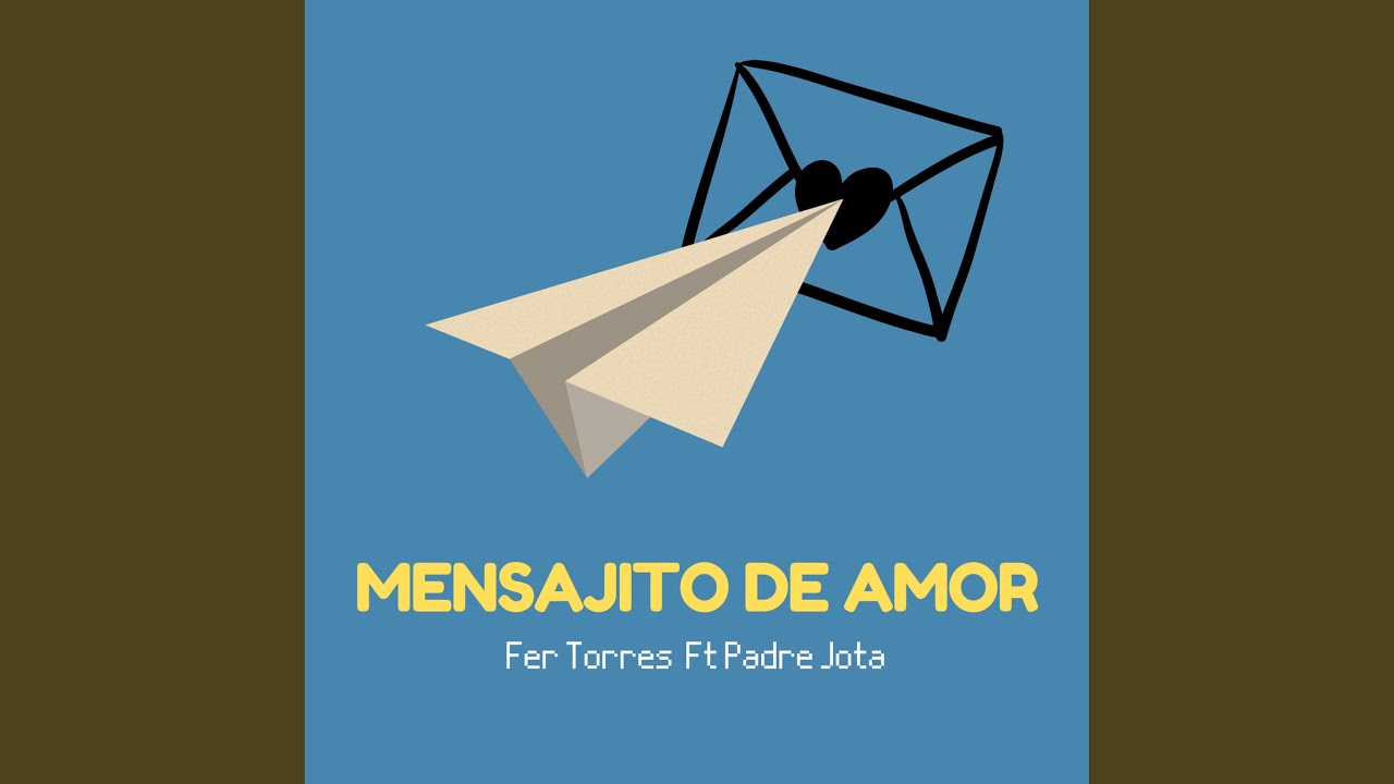 Mensajito de Amor
