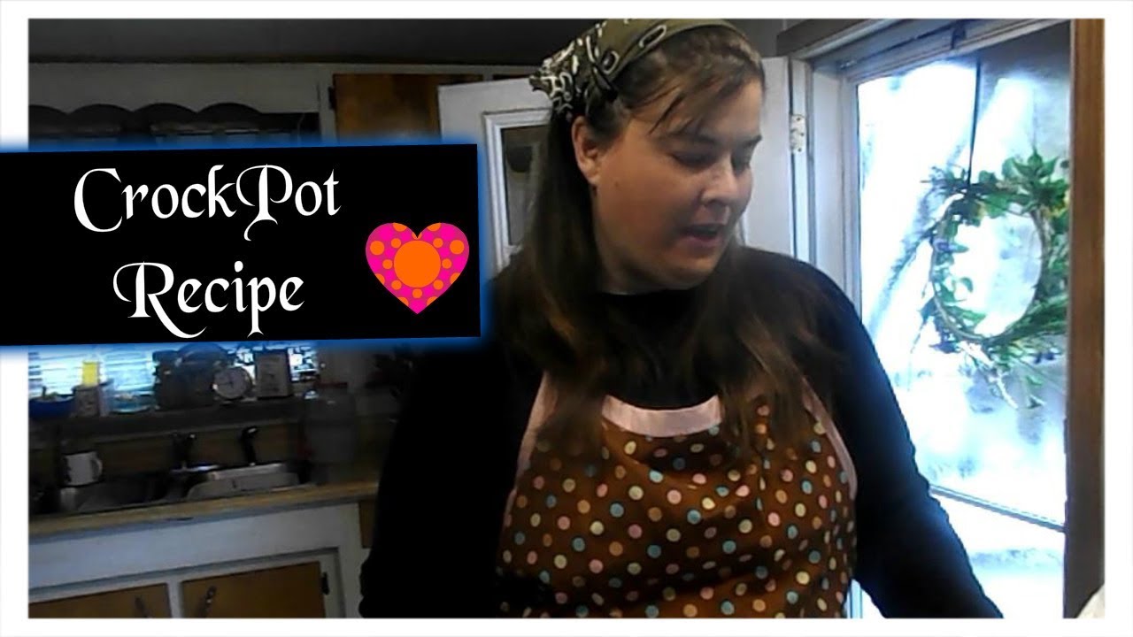 Crock Pot Wednesday (homestead Tessie Mobile Home Living)