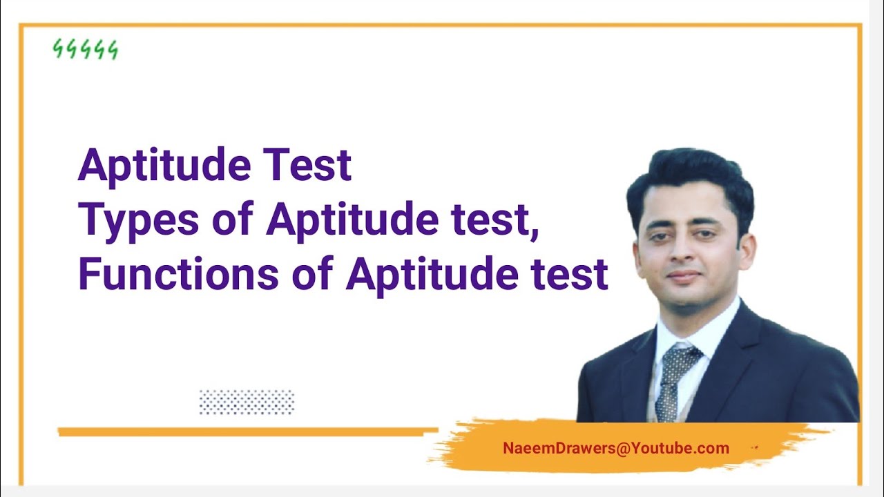 Aptitude test. Types of Aptitude test, Functions Of Aptitude test
