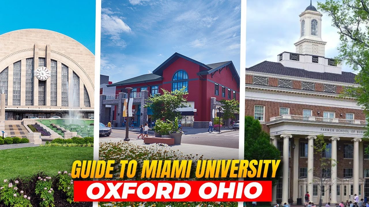 Guide to Miami University Oxford Ohio