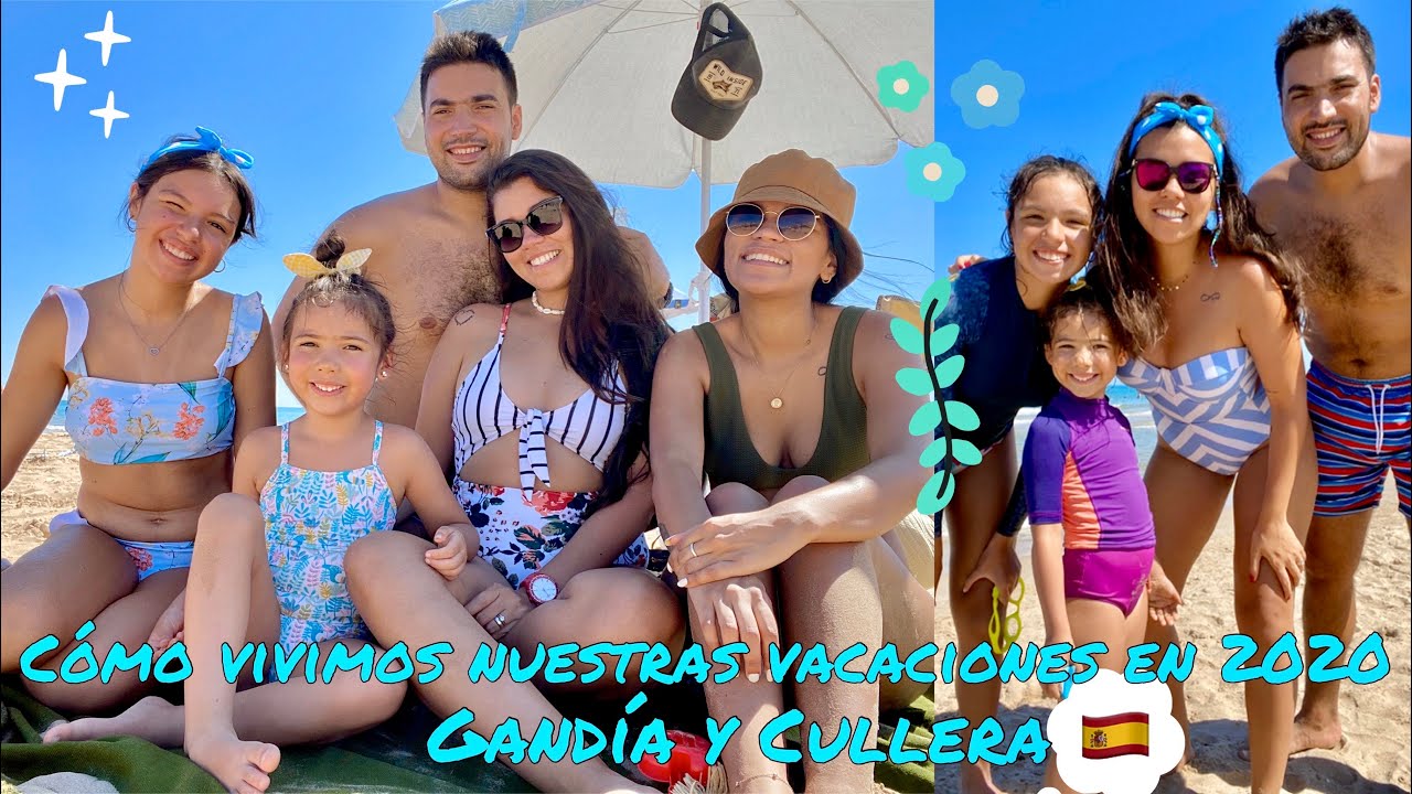 Gandía y Cullera. Vacaciones de una familia Venezolana en la Comunidad Valenciana | Verano 2020 🏝