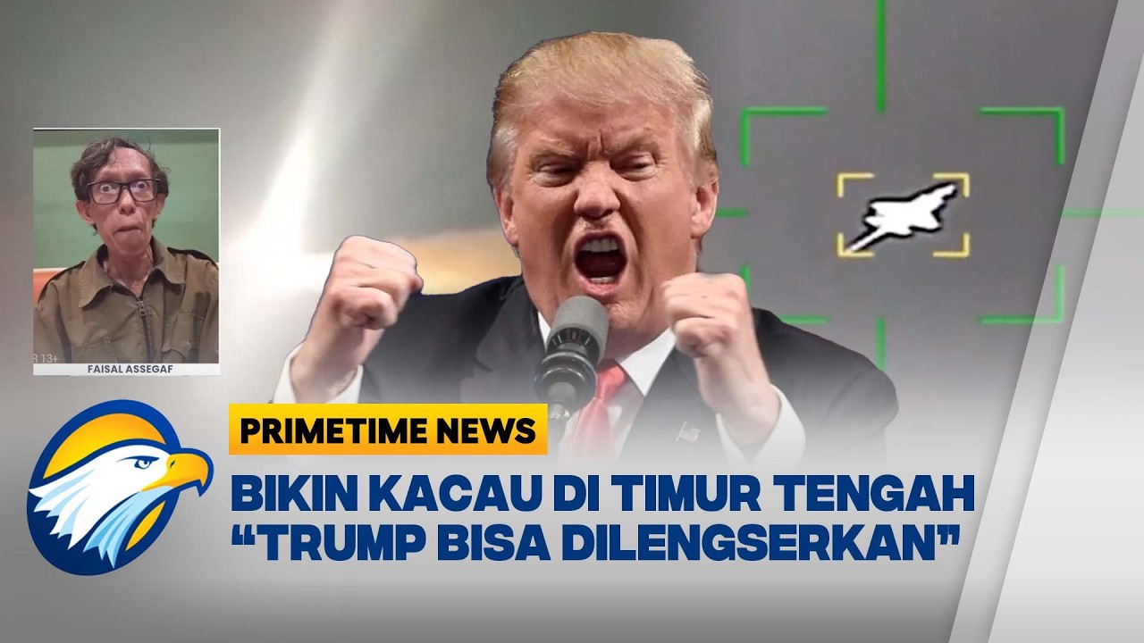 MAU GULINGKAN REZIM IRAN, TRUMP MALAH BABAK BELUR | Primetime News