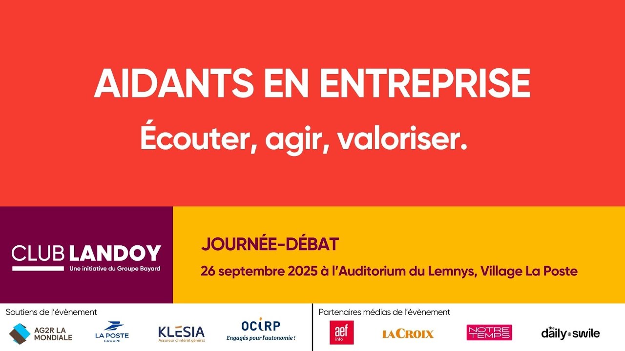 Journée débat - Aidants en entreprise : écouter, agir, valoriser