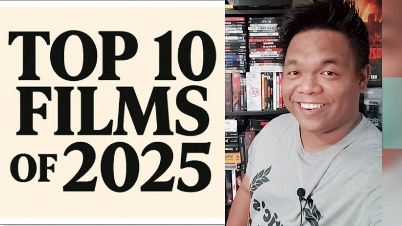 MY Top 10 Films of 2025