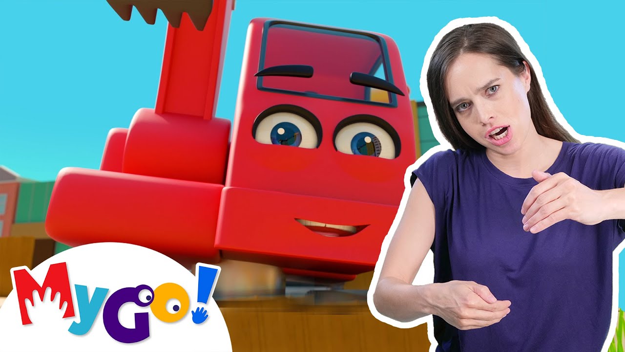I'm An Excavator | MyGo! Sign Language For Kids | Lellobee Kids Songs