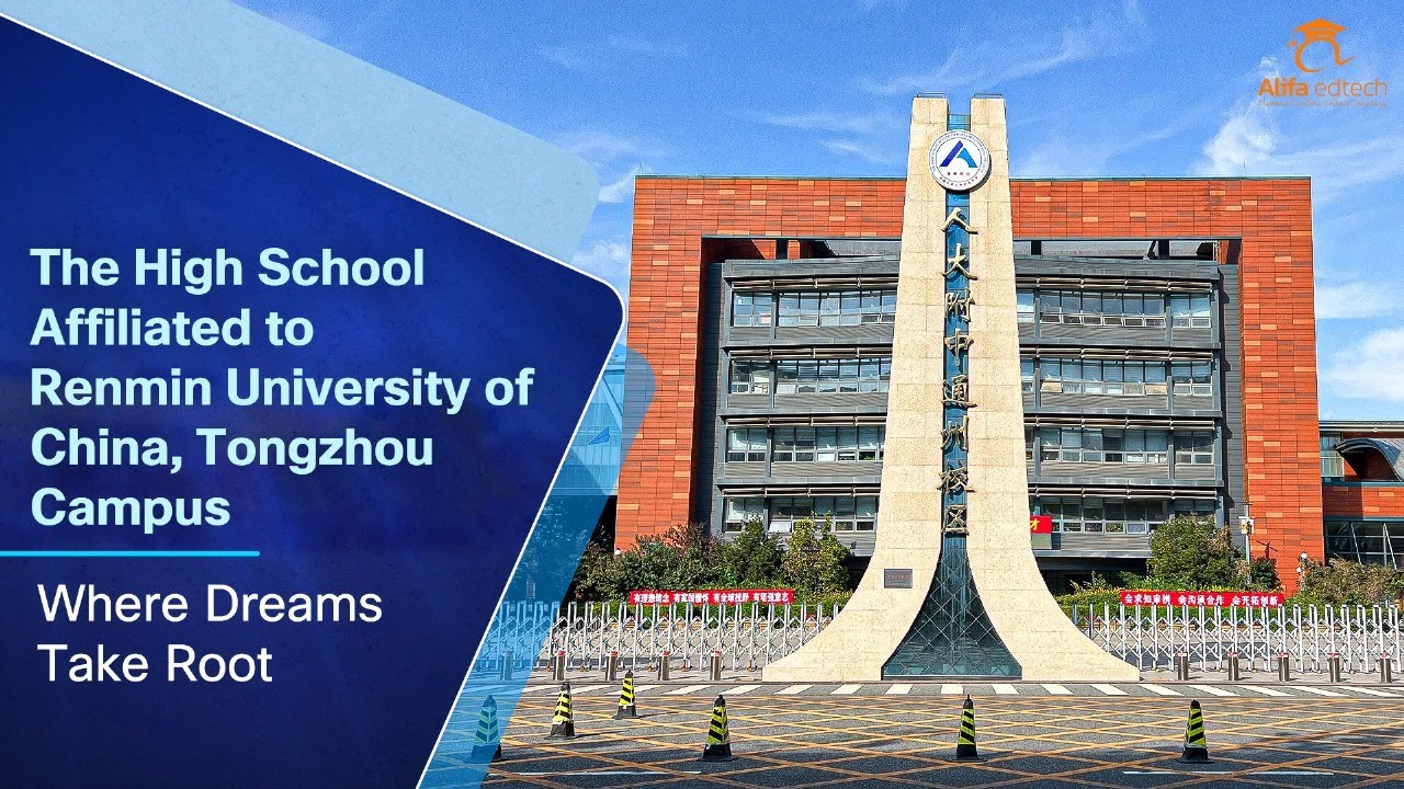 The High School Affiliated to Renmin University of China, Tongzhou Campus (RDFZ) Nurturing Dreams