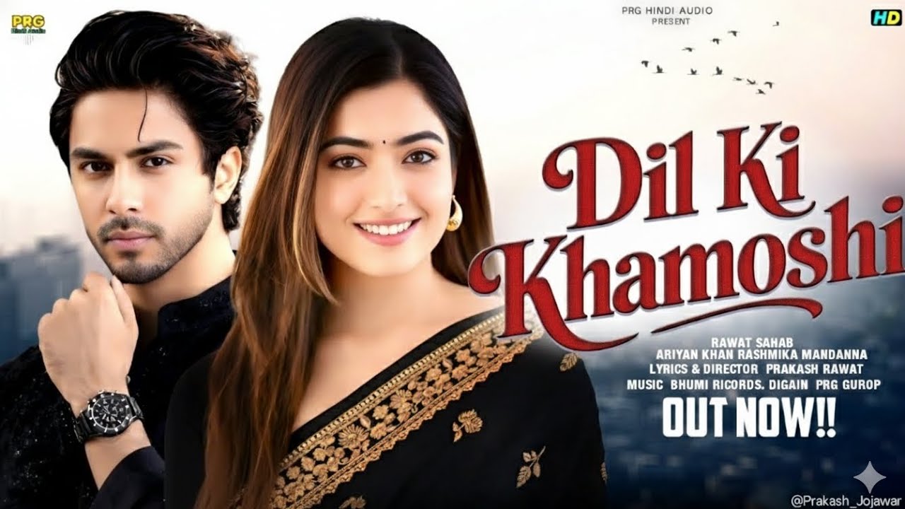 Dil Ki Khamoshi | Aryan Khan | Rashmika M. | New Hindi Song | Romantic Song 2026 | @SurwalaBeats 