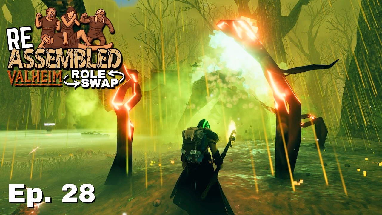 Lobbin’ Balls | Ep. 28 | REASSEMBLED: Valheim Role Swap
