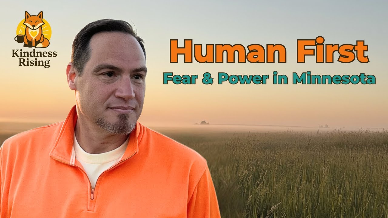 LIVE || Is Kindness Enough Against Fear? (The Minneapolis Connection)