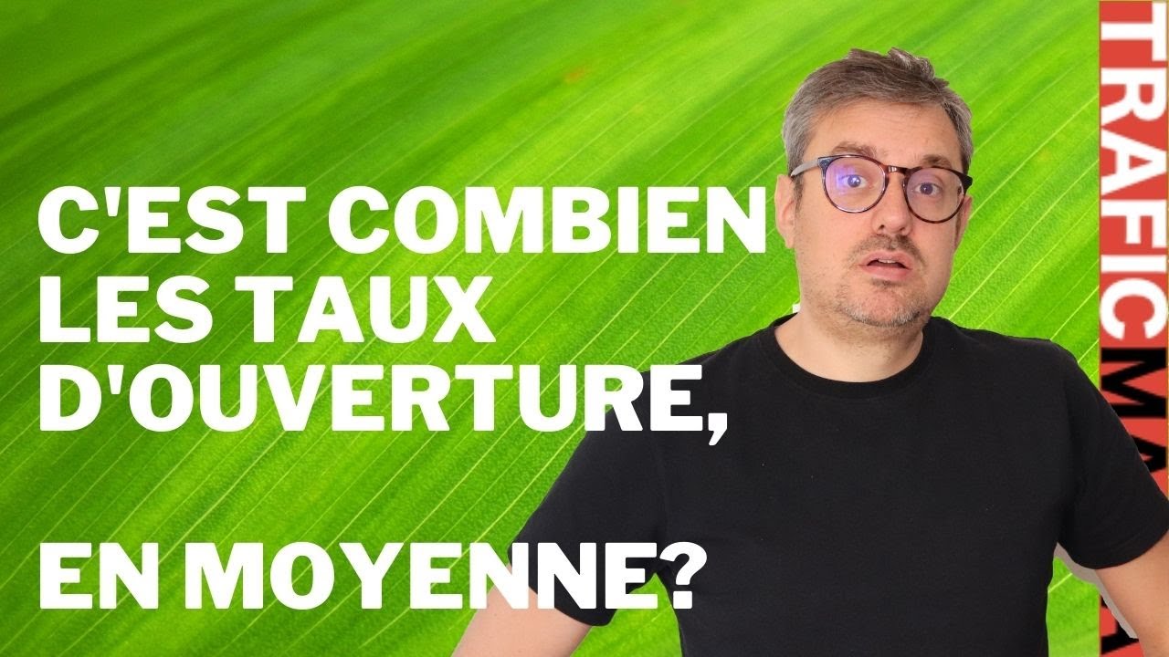 C'est quoi un bon taux d'ouverture et de clic newsletter?