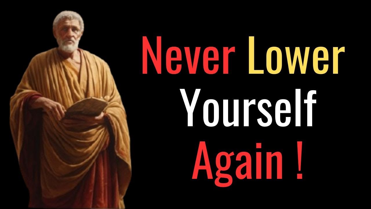 12 Stoic Lessons To Never Lower Yourself For Anyone Stoic Philosophy