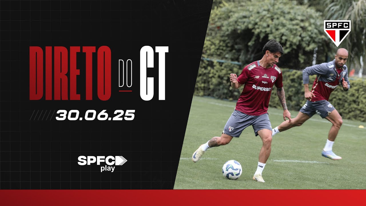 DIRETO DO CT: 30/06/2025 | SPFC PLAY