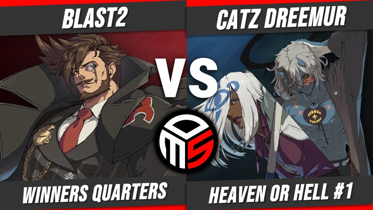 Heaven or Hell #1 - OMS|Blast2 Vs. Catz Dreemur - Winners Quarters